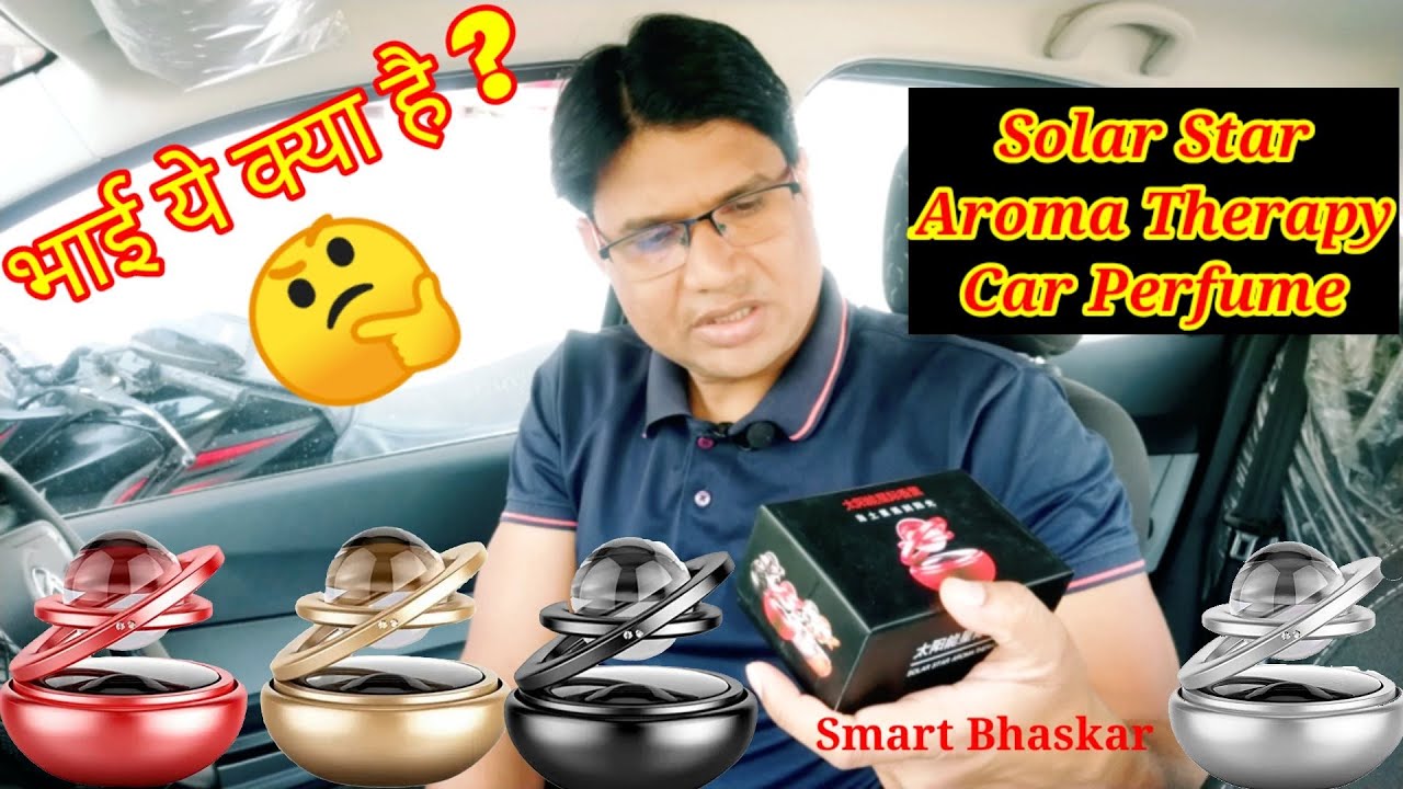 Solar Star Aroma Therapy Car Perfume YouTube