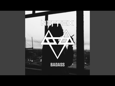 Listen to Badass 💋 [Copyright Free] by NEFFEX in musicas para