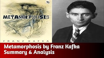 Metamorphosis - Franz Kafka - Detailed Summary with Critical Analysis - StudyLawn