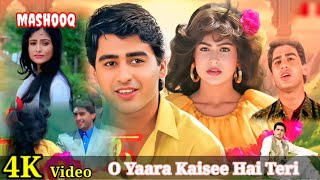 O Yaara Kaisee Hai Teri Bewafai Mashooq Movie 4k  Song Ayub Khan Ayesha Jhulka 
