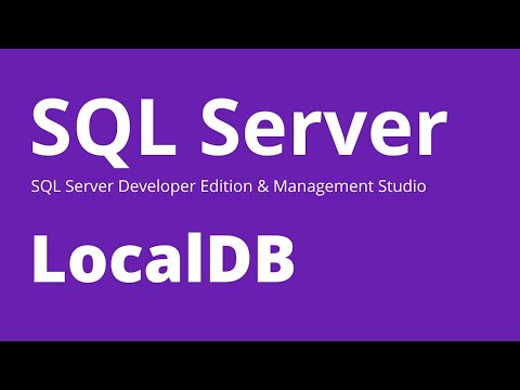 ვიდეო: როგორ გამოვიყენო LocalDB?