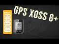 GPS XOSS G+