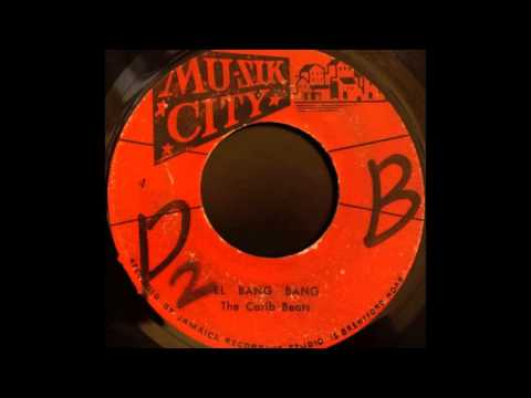 THE CARIB BEATS - El Bang Bang [1966]