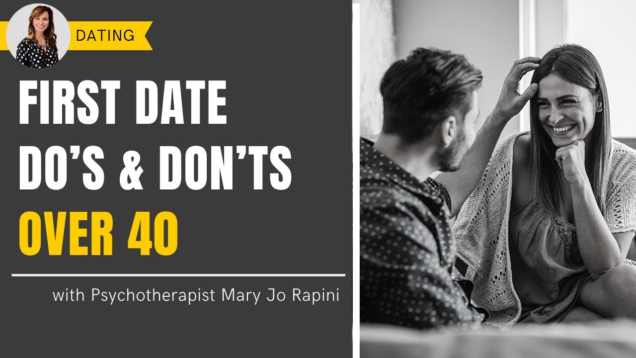 First Date Do’s and Don’ts over 40
