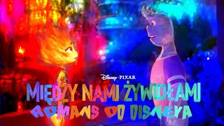 Między nami żywiołami - Romans od Disneya