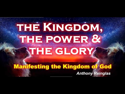 Manifesting the Kingdom of God