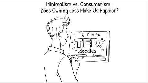Minimalism vs  Consumerism:  Does Owning Less Make Us Happier? | Inspired by Barry Schwartz TED talk