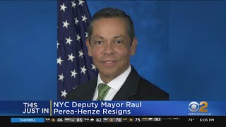 NYC Deputy Mayor Raul Perea-Henze Resigns