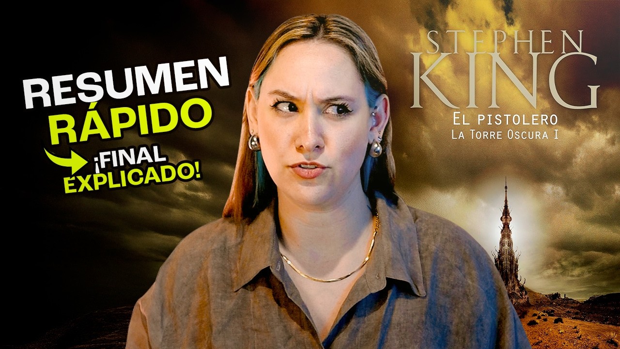 EL PISTOLERO de Stephen King EXPLICADO | Resumen capítulo a capítulo