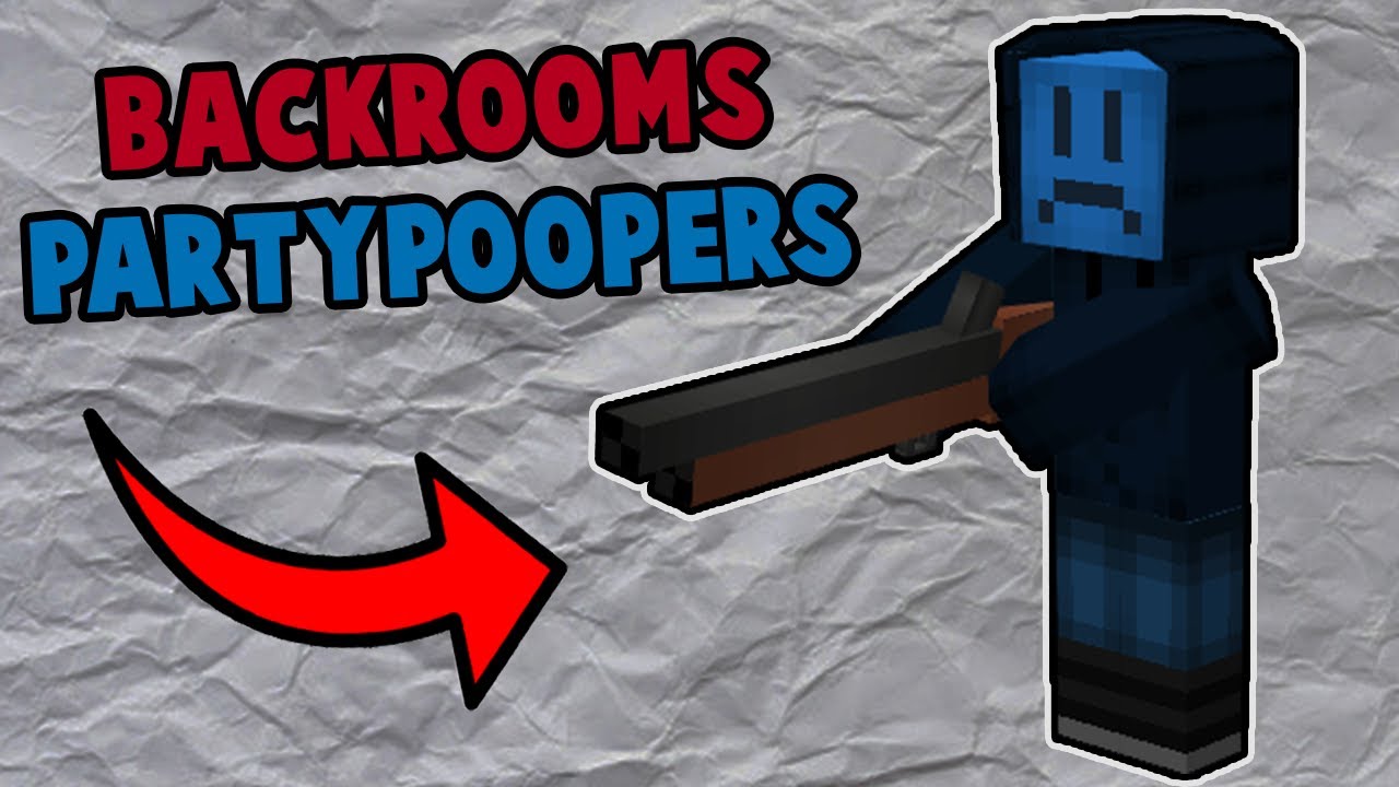 Backrooms PartyPoopers