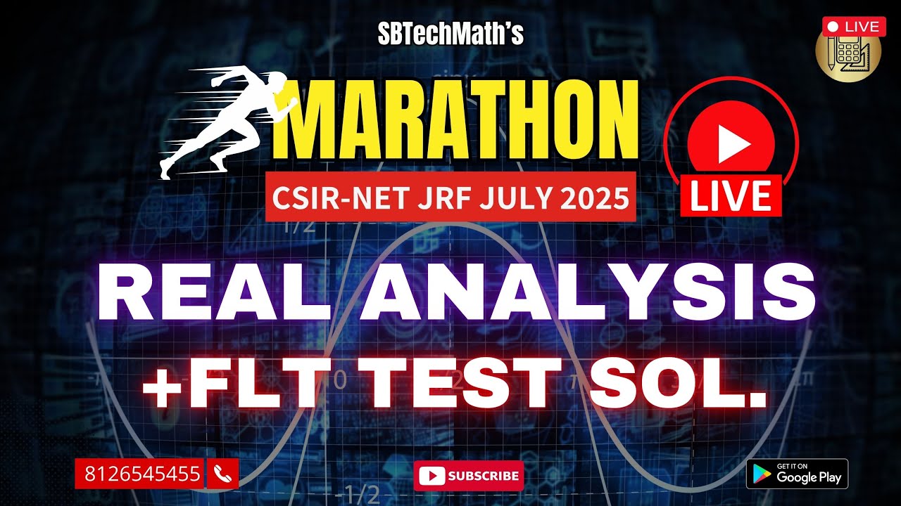 FLT Live Solution + Real Analysis || CSIR-NET Math July 2025 || with Sunil Bansal #TJK