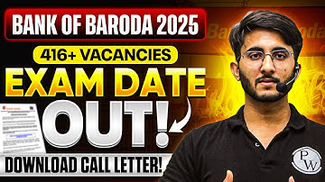 Bank of Baroda Recruitment 2025 | 416+ Vacancies | Exam Date OUT!