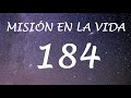 Código Sagrado para descubrir tu misión en la vida (184)