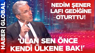 Nedim Şener Yine Lafı Gediğine Oturttu! 