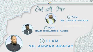 Eid Prayer -Sh. Anwar Arafat 2023