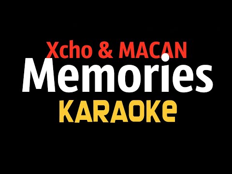Xcho x Macan - Memories Karaoke Минус Minus Текст Lyrics