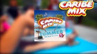 Caribe Mix Summer Medley (World Wide Available)