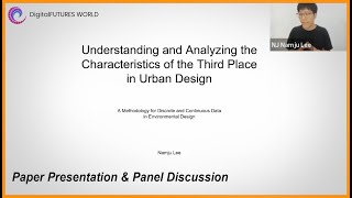 Analyzing Third Place, Paper Presentation & Panel Discussion at DigitalFUTURES World 2020