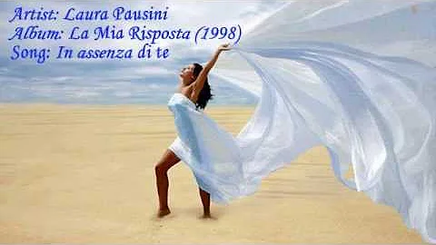❤❥♥﻿﻿ Laura Pausini - In assenza di te ( lyrics Italian-English)♥❥❤