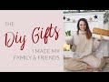 REVEALED! THE DIY GIFTS I MADE MY FAMILY &amp; FRIENDS FOR CHRISTMAS