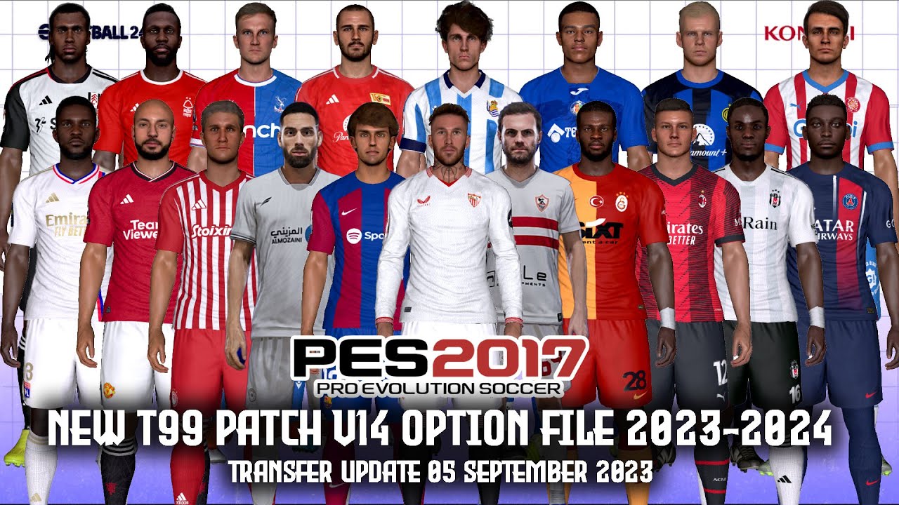 PES 2017 NEW T99 PATCH OPTION FILE 2023-2024 V3 