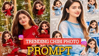 Instagram Trending Chibi Cartoon Style Ai Photo Prompts | Trending Chibi cartoon photo editing 2026 screenshot 3