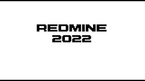 Redmine 2022