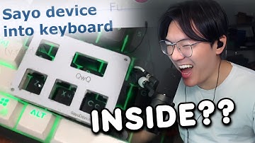 They put a Sayo Device INSIDE A KEYBOARD??
