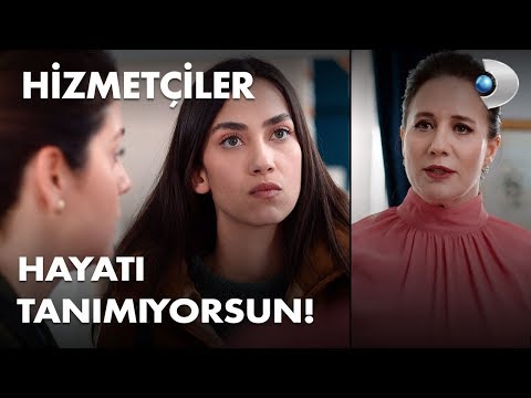 Sen hayatı tanımıyorsun! – Hizmetçiler 3. Bölüm