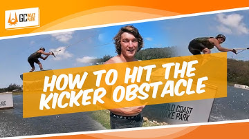 How to hit the Kicker Obstacle by GC Wake Park