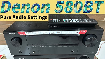 Denon AVR-X580BT - 5.2 Channel 8K AV Receiver Audio Settings 