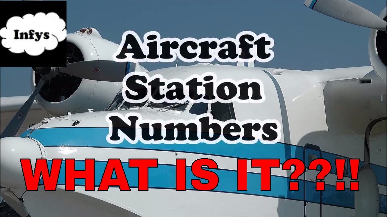 Aircraft Station Numbers YouTube Aircraft Station Numbers YouTube