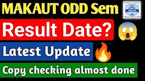 🔥MAKAUT Odd Semester result date😲 Latest Update #makautexam
