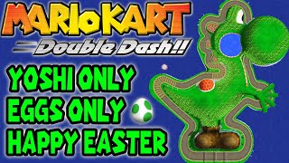 Yoshi Only. Eggs Only. Happy Easter! - Mario Kart: Double Dash!!