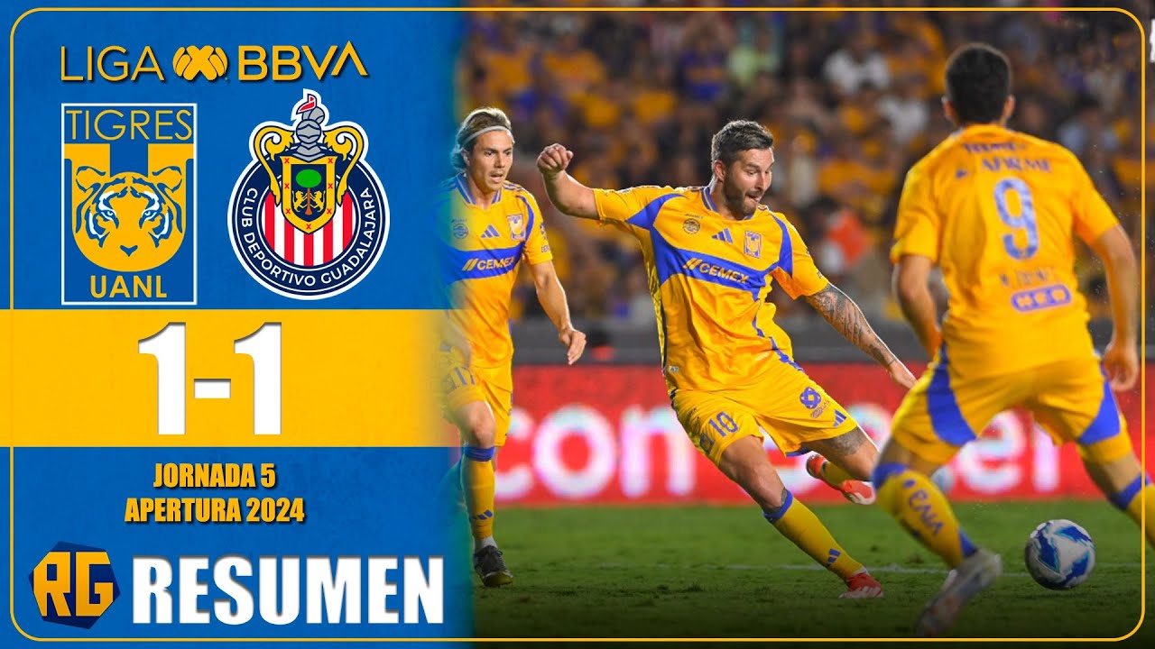 GOLAZO DE GIGNAC !🔥TIGRES VS CHIVAS 1-1 | RESUMEN | Liga MX - J5 Apertura 2024