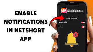 How To Enable Notifications In NetShort App | Turn On NetShort Alerts 2026