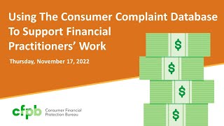Webinar: How the complaint database supports financial practitioners' work – consumerfinance.gov