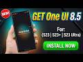 Install One UI 8.5 on Samsung Galaxy (S23 / S23+ / S23 Ultra) – Full Guide