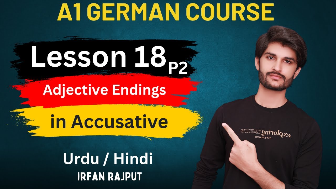 A1 German Course | lesson 18 P2 | German Adjective Endings ...