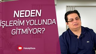 Neden İşlerim Yolunda Gitmiyor? | Sizden Gelen Sorular