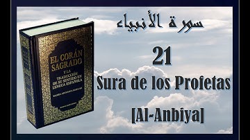Sura de los Profetas (Al-Anbiya) Capitulo 21 الأنبياء‎ سورة
