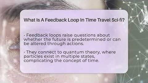 What Is A Feedback Loop In Time Travel Sci-fi? - The SciFi Reel