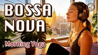 Bossa Nova Morning Yoga 🧘‍♀️ Energizing Pop Groove for Daily Flow & Zen #BossaNova #MorningYoga screenshot 5