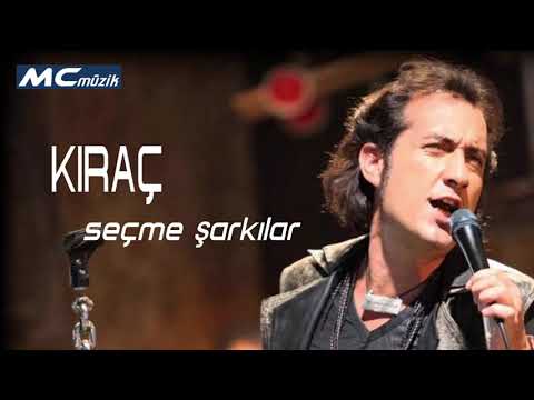 KIRAÇ SEÇME ŞARKILAR