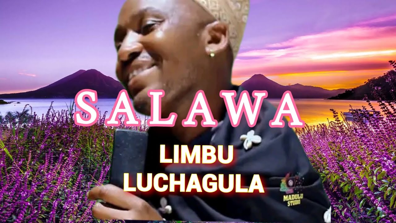 SALAWA LIMBU LUCHAGULA 2024