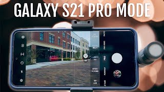 Galaxy S21 FE Camera Tips and Tricks For Pro Mode