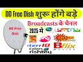 DD Free Dish शुरू होंगे बड़े Broadcasts के चैनल 2025 मे | DD Free Dish New Update Today