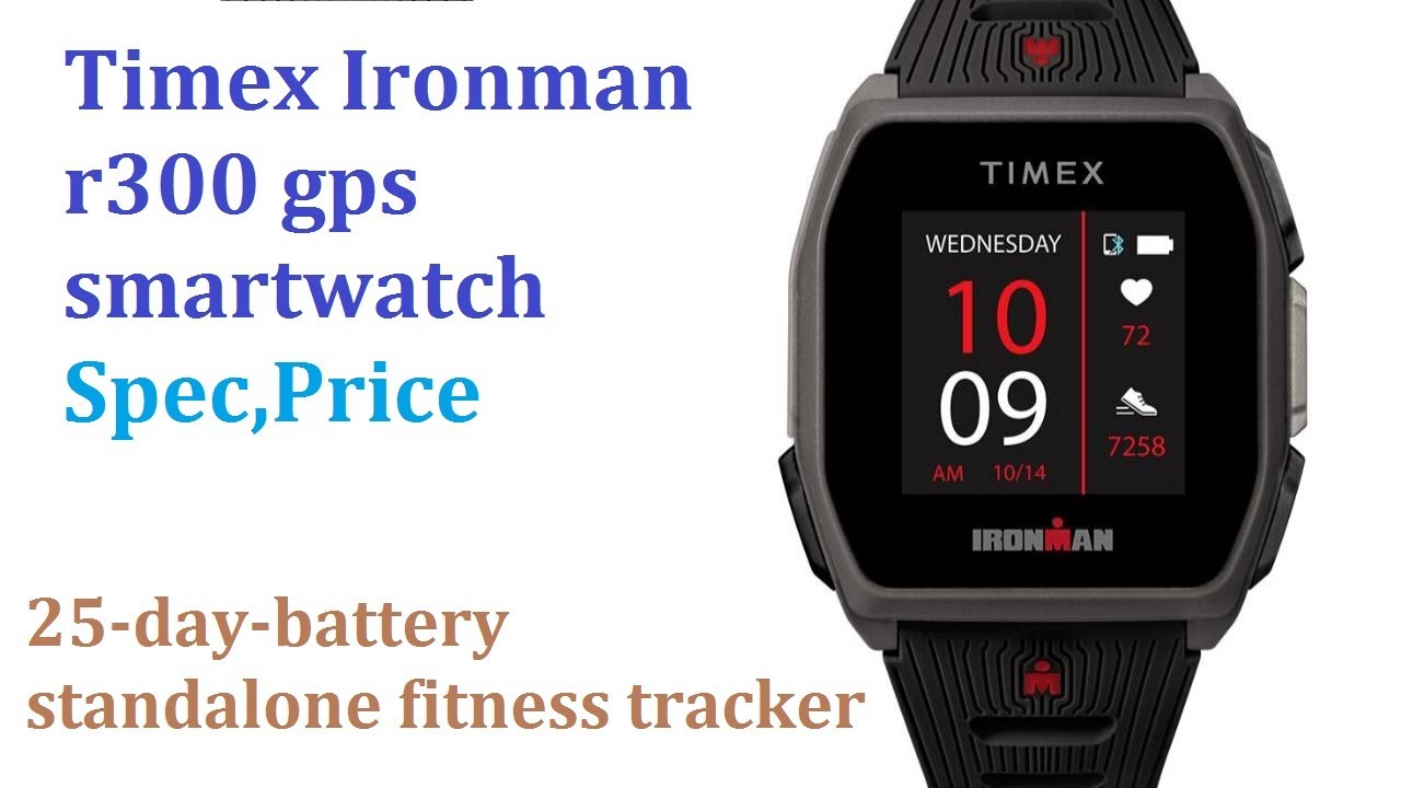Timex Ironman r300 gps smartwatch Spec,Price - YouTube