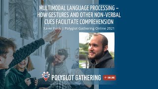 Details How gestures and other non-verbal cues facilitate comprehension - Xaver Funk | PGO 2021 News