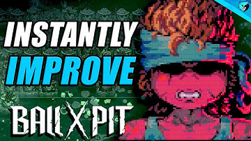13 Tips to INSTANTLY Improve in BALL x PIT (w/ Timestamps)